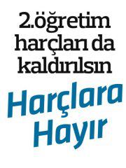 2. ÖĞRETİM HARÇLARININ KALDIRILMASI