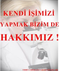 SAĞLIK BAKANLIĞI ALIMLARINDA TIBBİ LABORATUVAR KADRO SAYISININ ARTIRILMASI