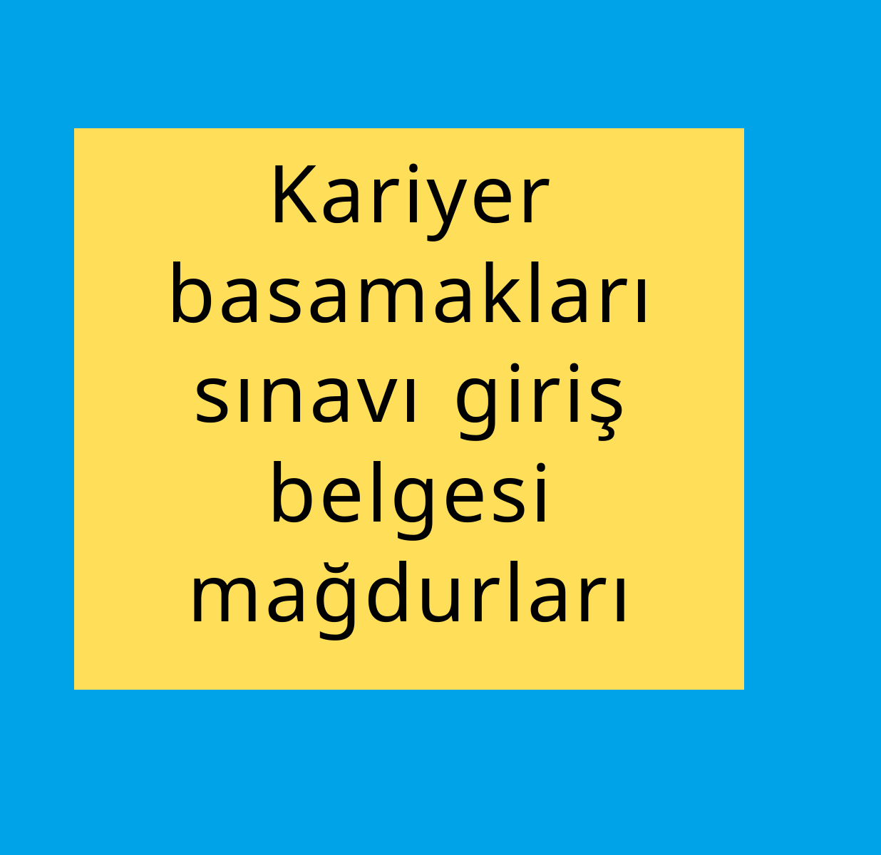 MEB Kariyer Basamakları Sınavı  Sınav belgesi Mağdurları