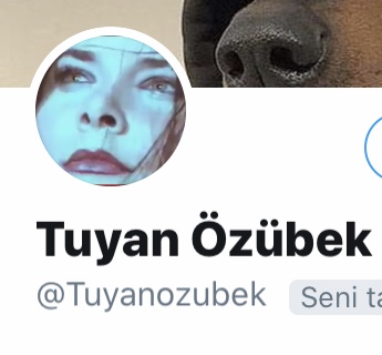 Tuyan Özübek twitter profil resmini değiştirsin