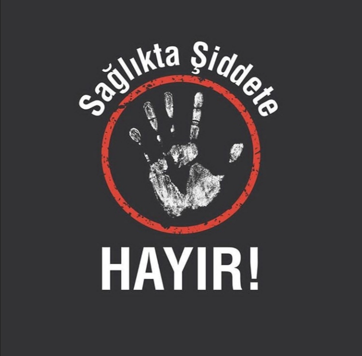 Sağlıkta Şiddet İçin Yasa İstiyoruz 