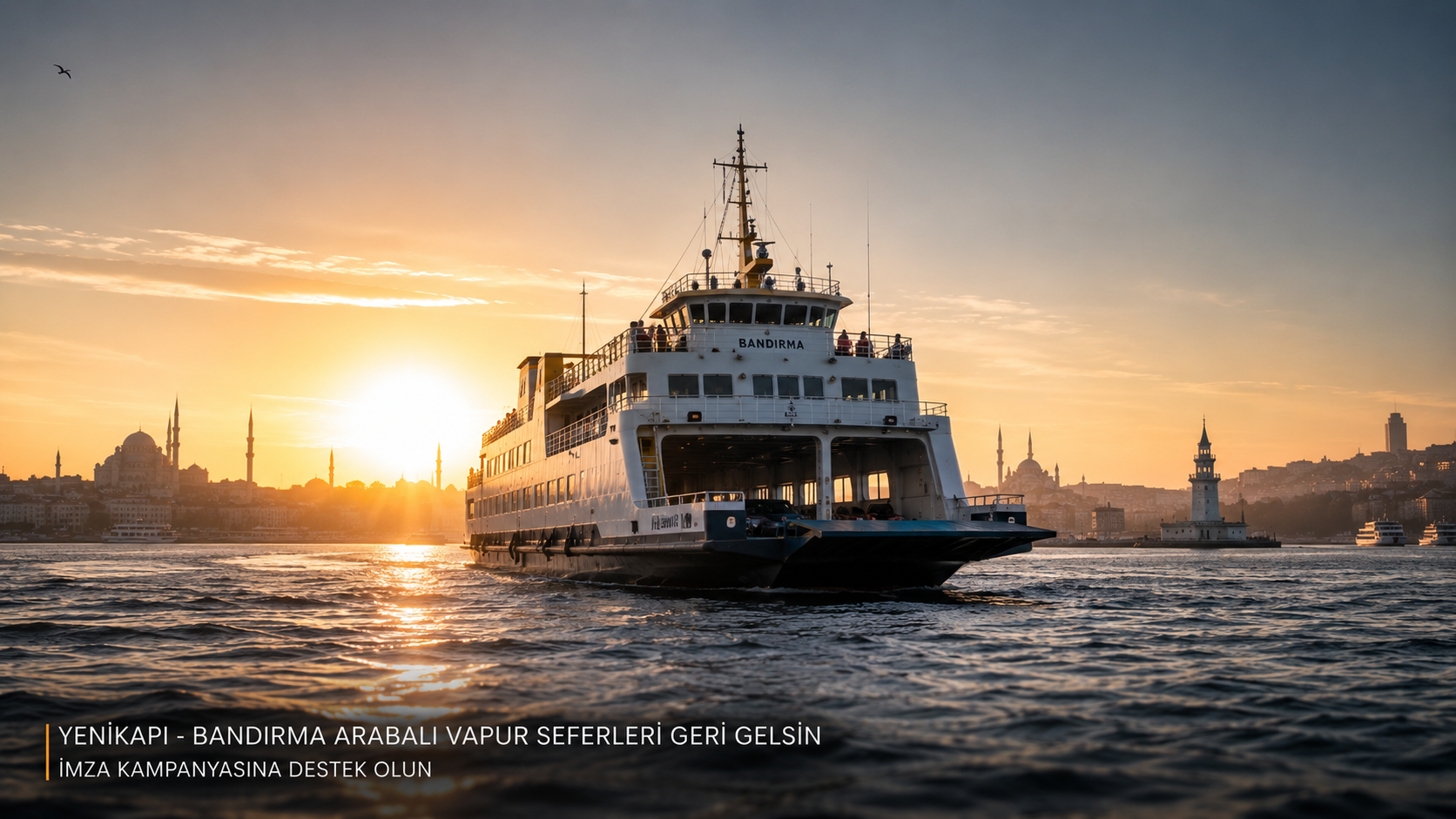 Yenikapı–Bandırma Arabalı Vapur Seferleri Yeniden Başlatılsın