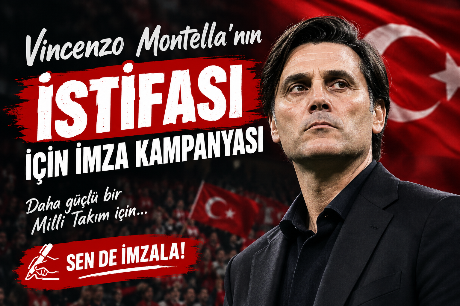 Vincenzo Montella'nın A Millî Takım Teknik Direktörlüğünden Ayrılması İçin İmza Kampanyası