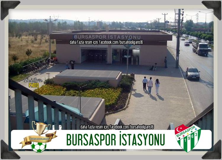 ACEMLER İSTASYONU, BURSASPOR İSTASYONU OLSUN...