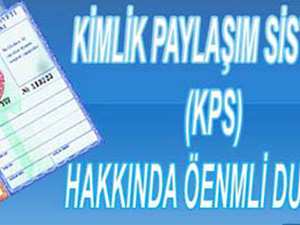 Kimlik Paylaşım Sistemi (KPS) Muhtarlıklara Açılmalı