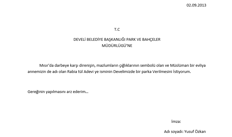 DEVELİMİZDE BİR PARKA RABİATÜL ADEVİYE İSMİ VERİLSİN.