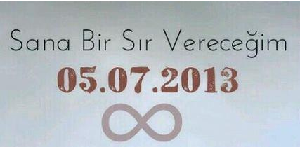 sana bir sır vereceğim yeniden başlasın