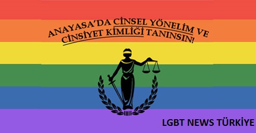ANAYASA'DA CİNSEL YÖNELİM VE CİNSİYET KİMLİĞİ TANINSIN !