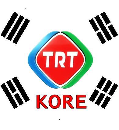 trt kore açılsın!!!