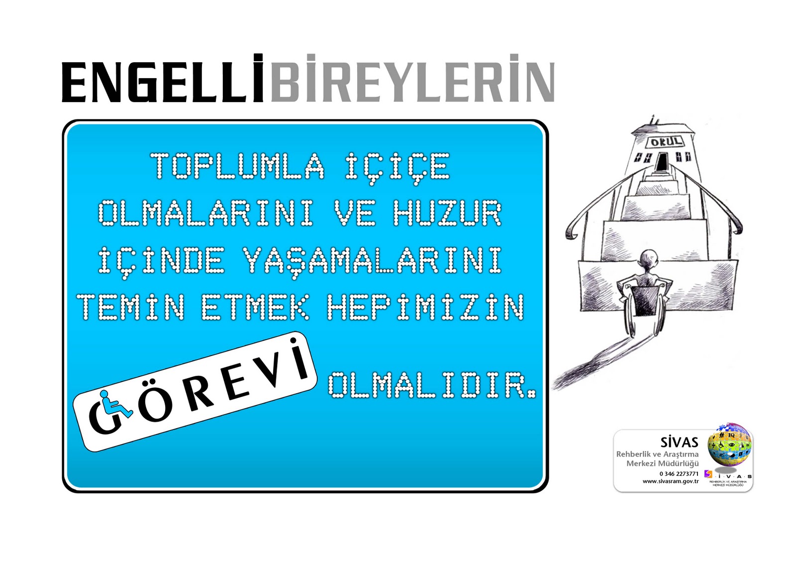 2013 YILINDA 10.000 ENGELLİ İÇİN 10.000 İMZA İMZA KAMPANYASI