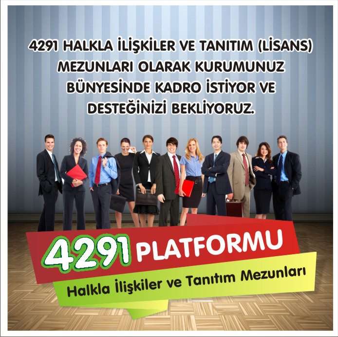 HALKLA İLİŞKİLER VE TANITIM (LİSANS) MEZUNLARI KADRO İSTİYOR!!!